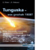 Tunguska, was geschah 1908?